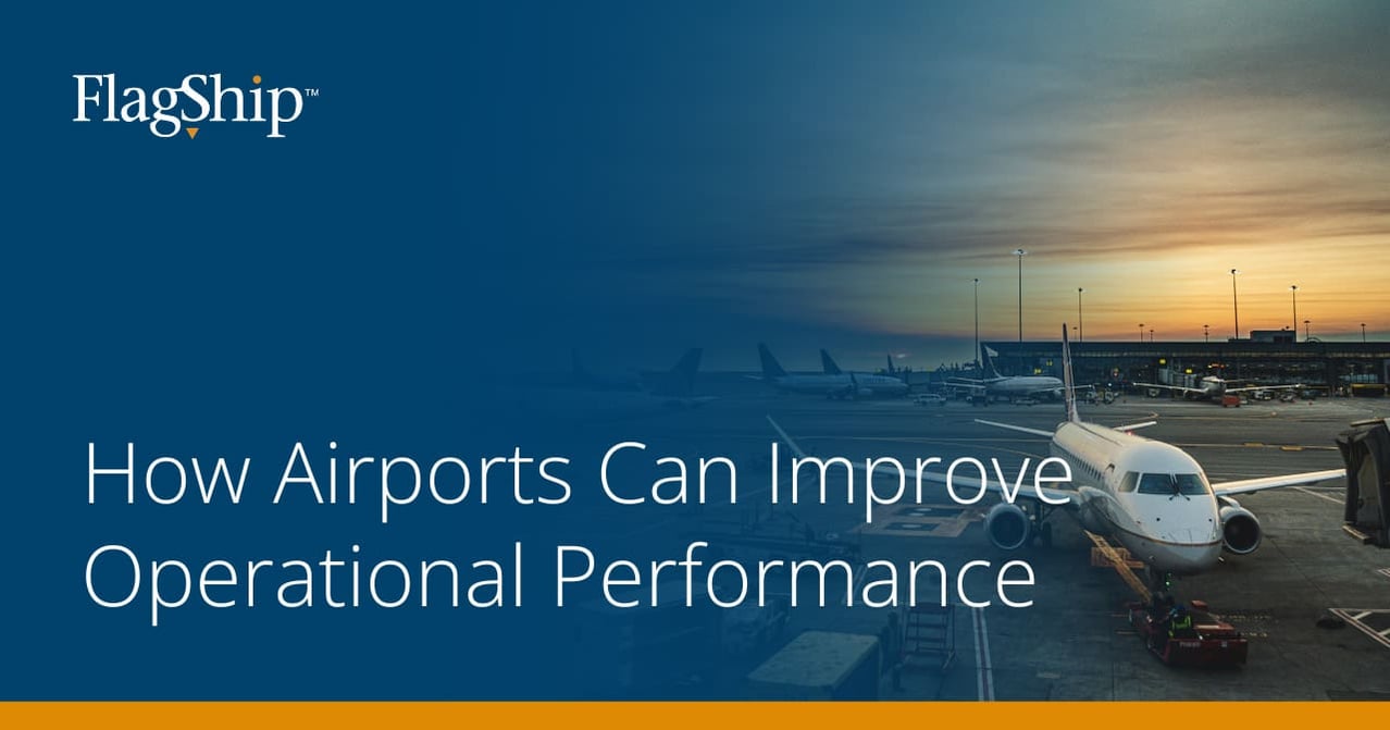 How Airports Can Improve Operational Performance
