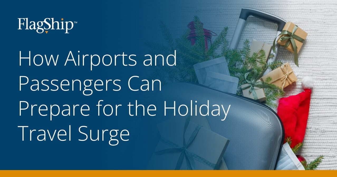 How Airports and Passengers Can Prepare for the Holiday Travel Surge