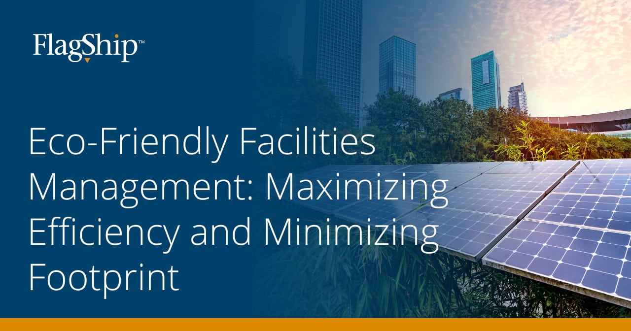 View of Eco-Friendly Facilities Management, Minimizing Your Carbon Footprint