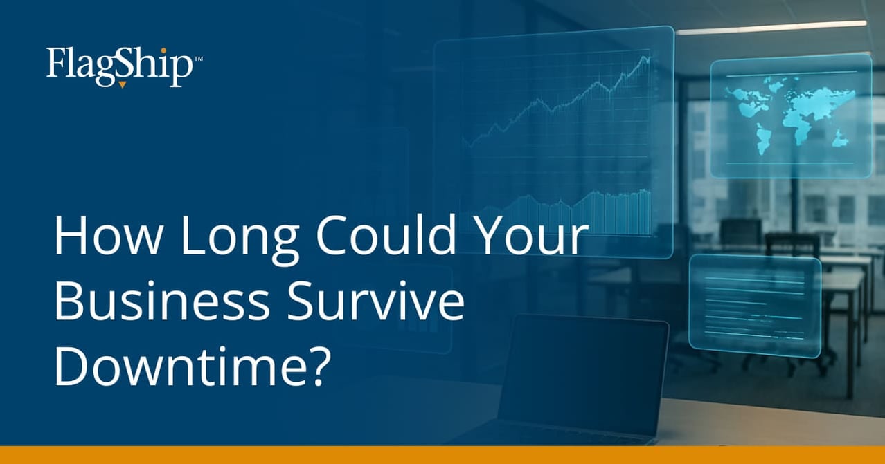 How Long Could Your Business Survive Downtime?