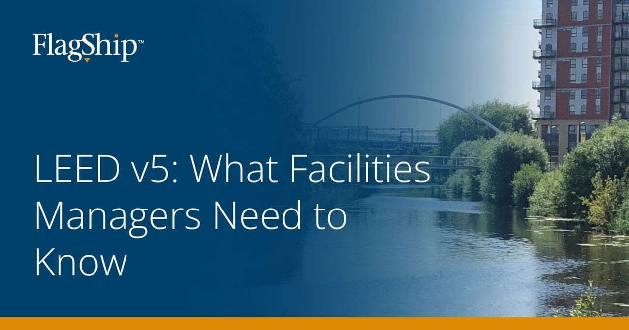 LEED v5: What Facilities Managers Need to Know