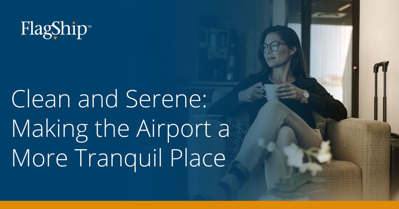 Making the Airport a More Tranquil Place