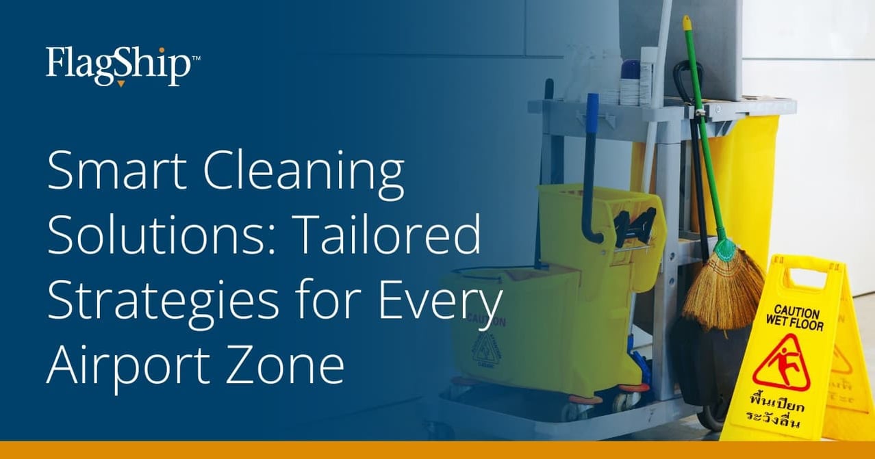 Smart Cleaning Solutions: Tailored Strategies for Every Airport Zone