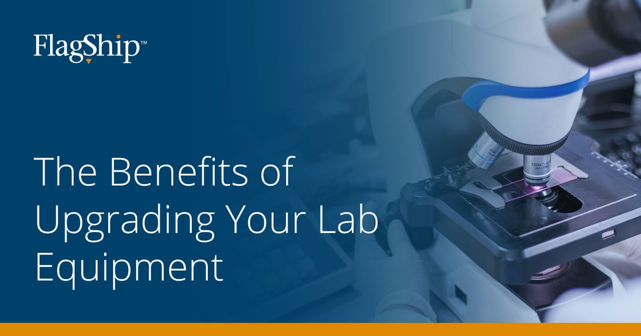 The Benefits of Upgrading Your Lab Equipment