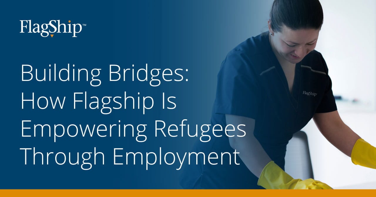 Building Bridges: How Flagship is Empowering Refugees Through Employment